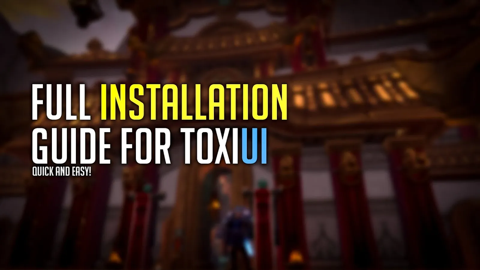 ToxiUI Installation Guide